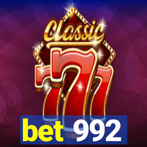 bet 992